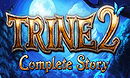 Trine 2 Complete Story