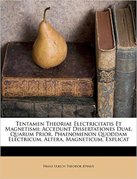 Tentamen Theoriae Electricitatis Et Magnetismi: Accedunt Dissertationes Duae, Quarum Prior, Phaenomenon Quoddam Electricum, Altera, Magneticum, Explicat (Latin Edition)