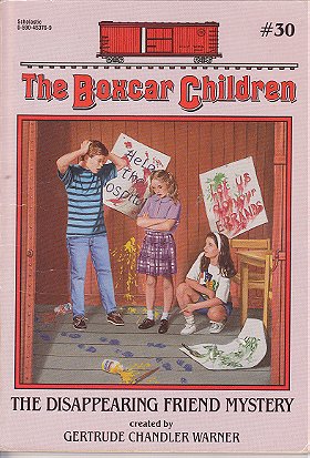 The Disappearing Friend Mystery (The Boxcar Children No.30)