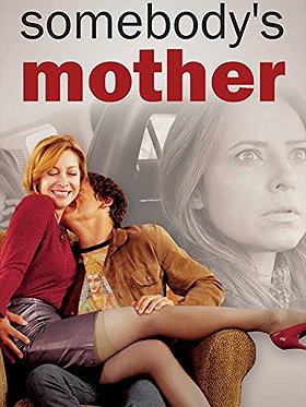 Somebody's Mother                                  (2014)
