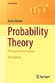 Probability Theory: A Comprehensive Course (Universitext)