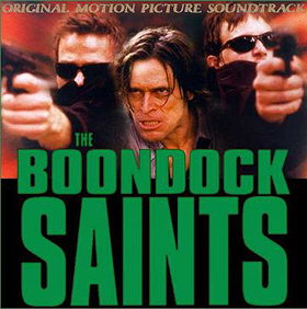 Boondock Saints (Soundtrack)