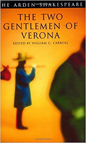 The Two Gentlemen of Verona (Arden Shakespeare: Third Series)