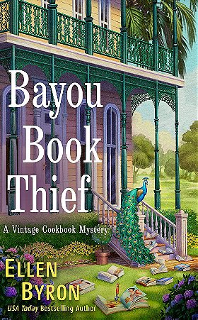 Bayou Book Thief (A Vintage Cookbook Mystery)