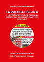 La prensa escrita y la política exterior peruana durante el diferendo marítimo con Chile