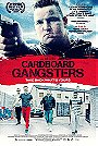 Cardboard Gangsters