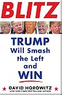 BLITZ: Trump Will Smash the Left and Win
