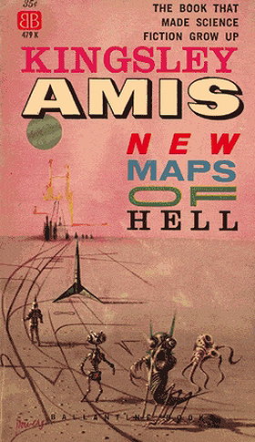 New Maps of Hell: A Survey of Science Fiction