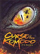 The Curse of the Komodo