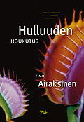 Hulluuden houkutus