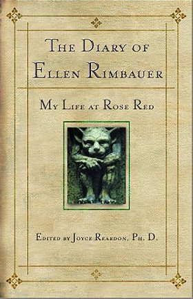 The Diary of Ellen Rimbauer:  My Life at Rose Red