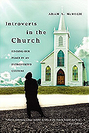 Introverts in the Church - Adam S McHugh