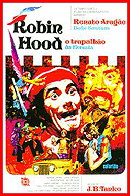 Robin Hood, O Trapalhão da Floresta