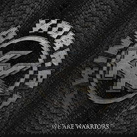 We Are Warriors
