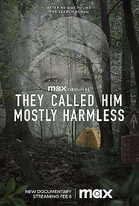 They Called Him Mostly Harmless