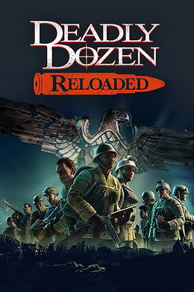 Deadly Dozen Reloaded