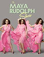 The Maya Rudolph Show