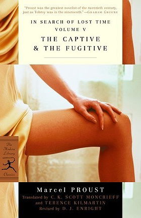 The Captive & The Fugitive (In Search of Lost Time #5-6)