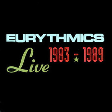 Eurythmics Live 1983-1989
