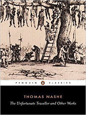 The Unfortunate Traveller and Other Works (Penguin Classics)