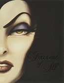 Fairest of All: A Tale of the Wicked Queen (Villains, Book 1)