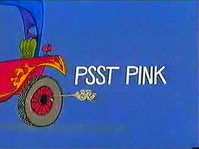 Psst Pink