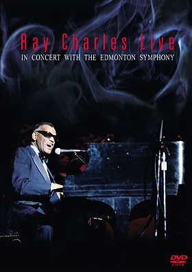 Ray Charles Live in Concert With the Edmonton Symphony