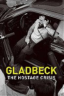 Gladbeck: The Hostage Crisis