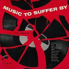 Music to Suffer By