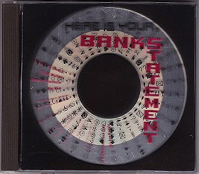 Here Is Your Bankstatement (CD Promo)