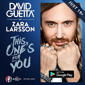 This One's For You (Feat. Zara Larsson) [Official Song Uefa Euro 2016]
