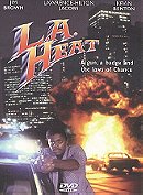 L.A. Heat                                  (1989)
