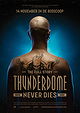 Thunderdome Never Dies