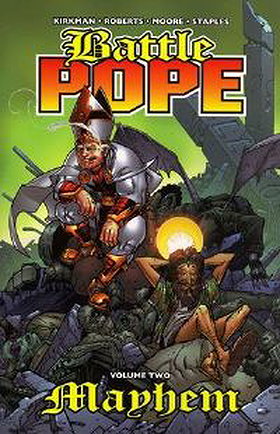 Battle Pope, Vol. 2: Mayhem