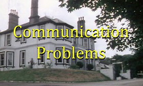 Communication Problems