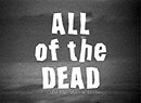 All of the Dead
