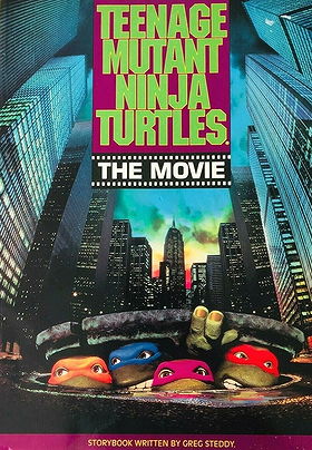 Teenage Mutant Ninja Turtles : The Movie Storybook (UK Edition)