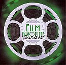Film Favorites - Music From The Movies