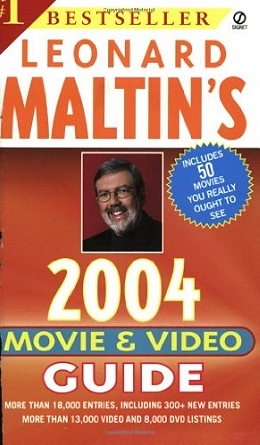 Leonard Maltin's Movie and Video Guide 2004 