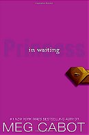 Princess in Waiting: 4 (Princess Diaries (Quality))