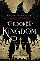 Crooked Kingdom (Six of Crows book 2)