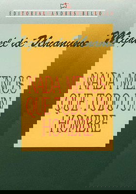 Nada menos que todo un hombre by Miguel de Unamuno