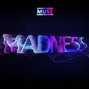 Madness [Single]