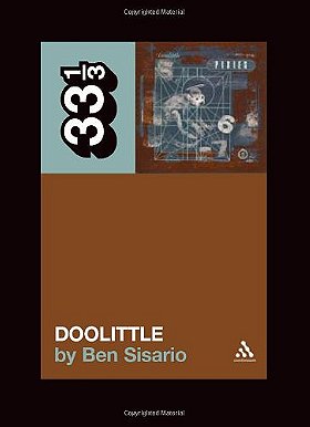 Pixies' Doolittle (33 1/3)