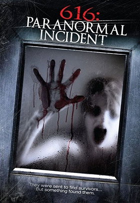 616: Paranormal Incident                                  (2013)