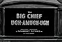 Big Chief Ugh-Amugh-Ugh