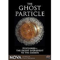 Nova The Ghost Particle