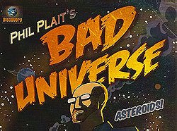 Bad Universe