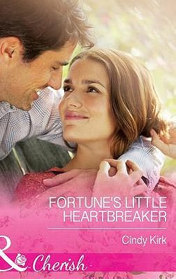 Fortune's Little Heartbreaker (Fortunes of Texas: Cowboy Country #2)  