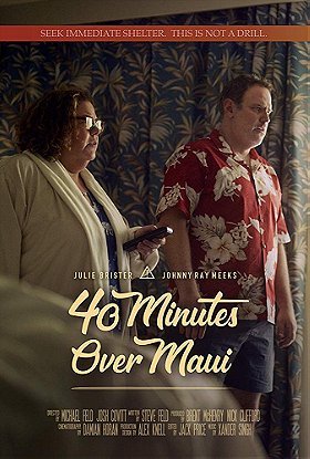 40 Minutes Over Maui (2019)